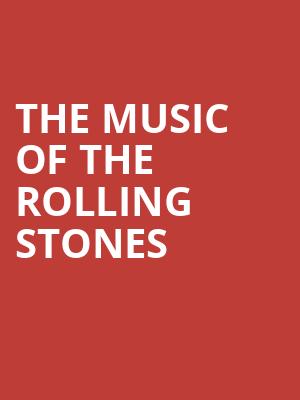 The Music of The Rolling Stones Poster