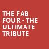 The Fab Four The Ultimate Tribute, Pikes Peak Center, Colorado Springs