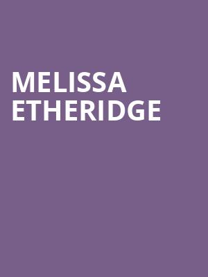Melissa Etheridge, Pikes Peak Center, Colorado Springs