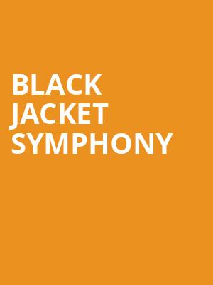 Black Jacket Symphony, Pikes Peak Center, Colorado Springs