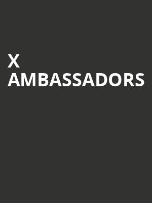 X Ambassadors, Pikes Peak Center, Colorado Springs