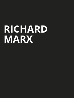 Richard Marx, Pikes Peak Center, Colorado Springs