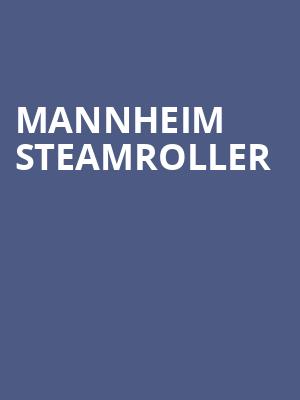 Mannheim Steamroller, Pikes Peak Center, Colorado Springs