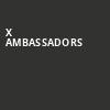 X Ambassadors, Pikes Peak Center, Colorado Springs